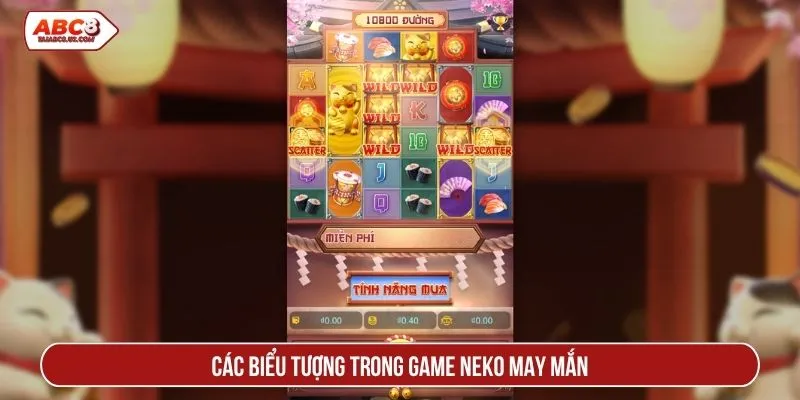 Các biểu tượng trong game neko may mắn
