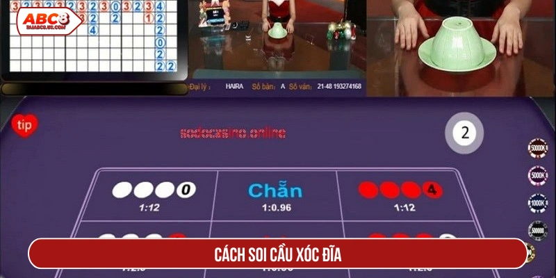 cách soi cầu xóc đĩa