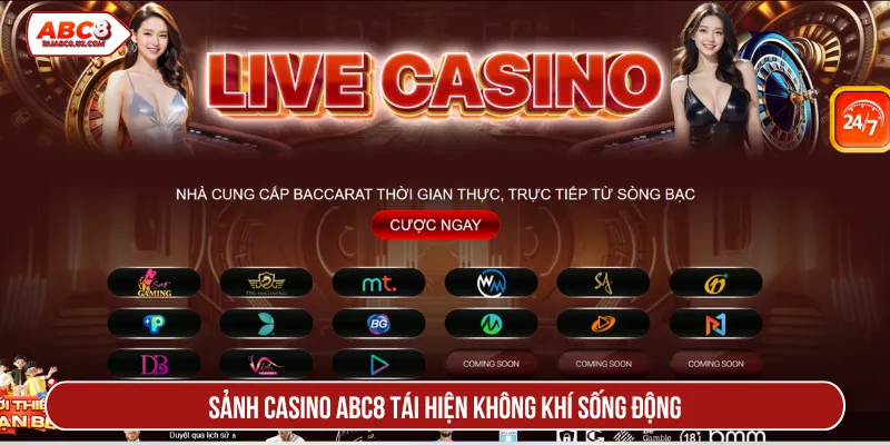 Casino ABC8 đầy sôi động với bàn chơi chất lượng cao