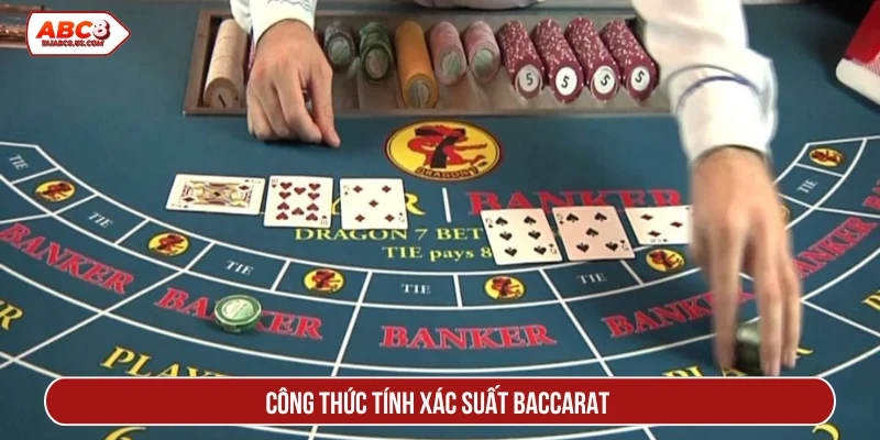 công thức tính xác suất baccarat