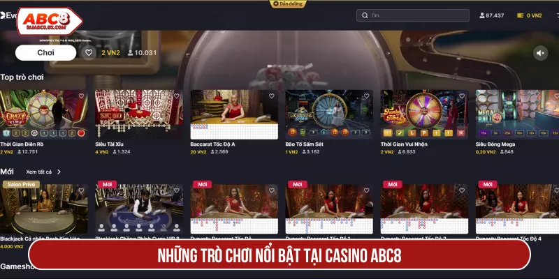 Những trò chơi nổi bật tại Casino ABC8