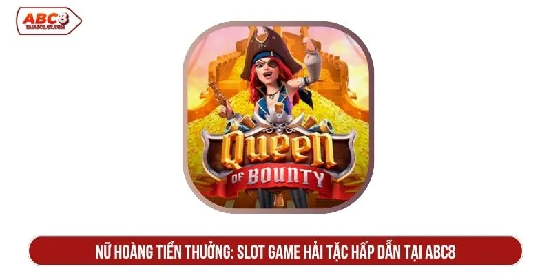 Nữ hoàng tiền thưởng