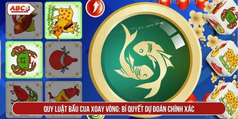 Quy luật bầu cua xoay vòng