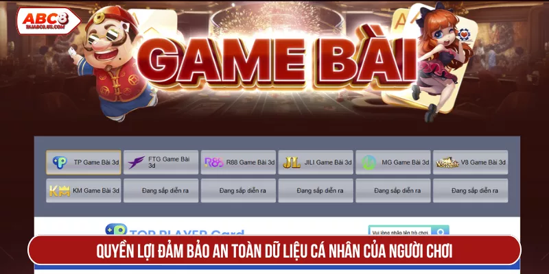 Quyền lợi đảm bảo an toàn dữ liệu cá nhân của người chơi